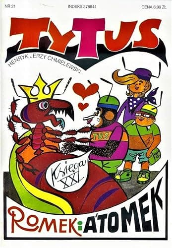 TYTUS ROMEK I A'TOMEK KS.21 TYTUS WŚRÓD MRÓWEK
