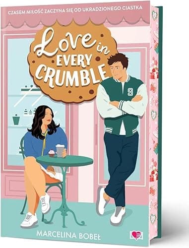 Love in Every Crumble