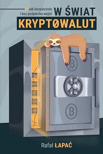 Jak bezpiecznie i bez pośpiechu wejść w świat kryptowalut: Przewodnik krok po kroku o inwestowaniu w kryptowaluty dla początkujących