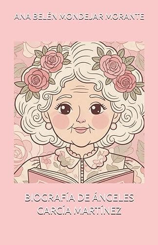 BIOGRAFÍA DE ÁNGELES GARCÍA MARTÍNEZ