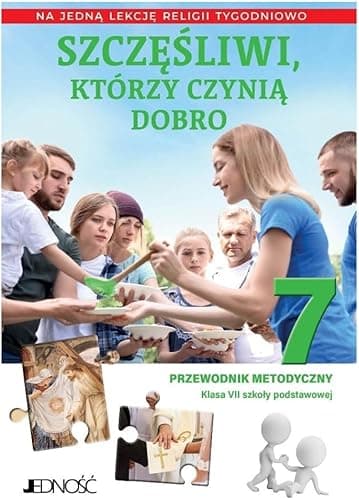 Religia SP 7 Przewodnik metodyczny Szczęśliwi...