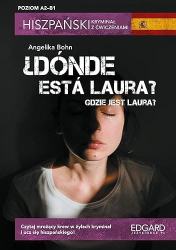 HISZPAŃSKI KRYMINAŁ Z ĆWICZENIAMI. DONDE ESTA