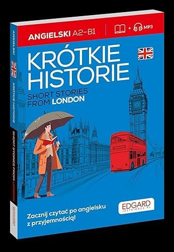 Angielski Krótkie historie Short stories from London