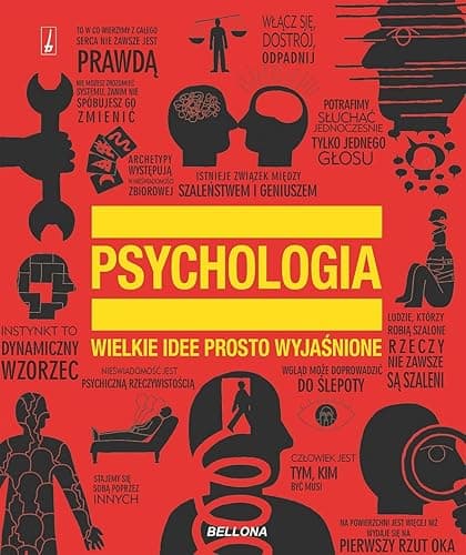 PSYCHOLOGIA: Wielkie idee prosto wyjaśnione