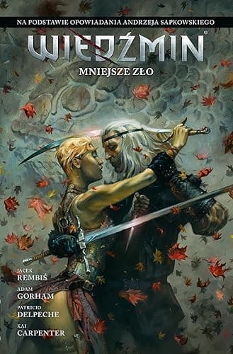 WIEDŹMIN. MNIEJSZE ZŁO