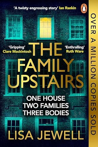 The Family Upstairs: The gripping thriller from the Sunday Times bestselling author